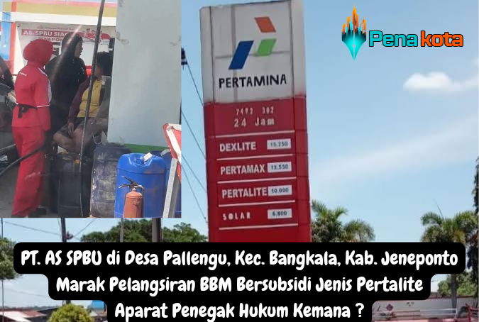 PT. AS SPBU di Desa Pallengu, Kec. Bangkala, Kab. Jeneponto Marak Pelangsir_20260806_121031_0000